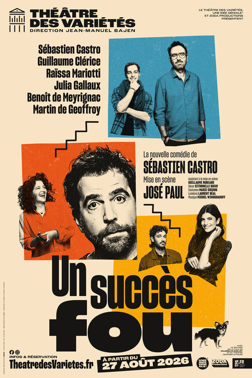 Affiche du spectacle : Un succès fou de Sébastien Castro